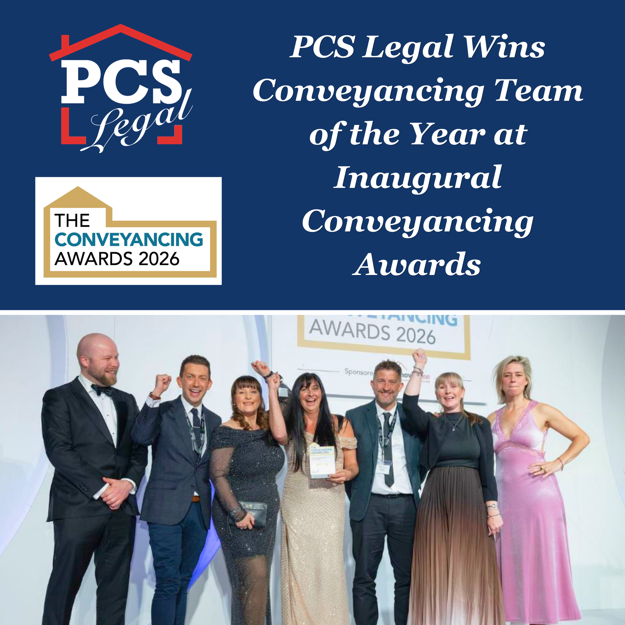 PCS LEGAL WINS ‘CONVEYANCING TEAM OF THE YEAR’ AT THE INAUGURAL CONVEYANCING AWARDS
