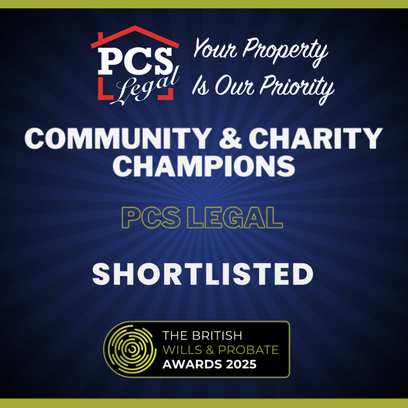 Announcement of PCS Legal being shortlisted for Community and Charity Champions at The British Wills and Probate Awards 2025. 