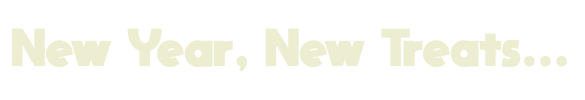 Text reading 'New Year, New Treats...' in a playful font.