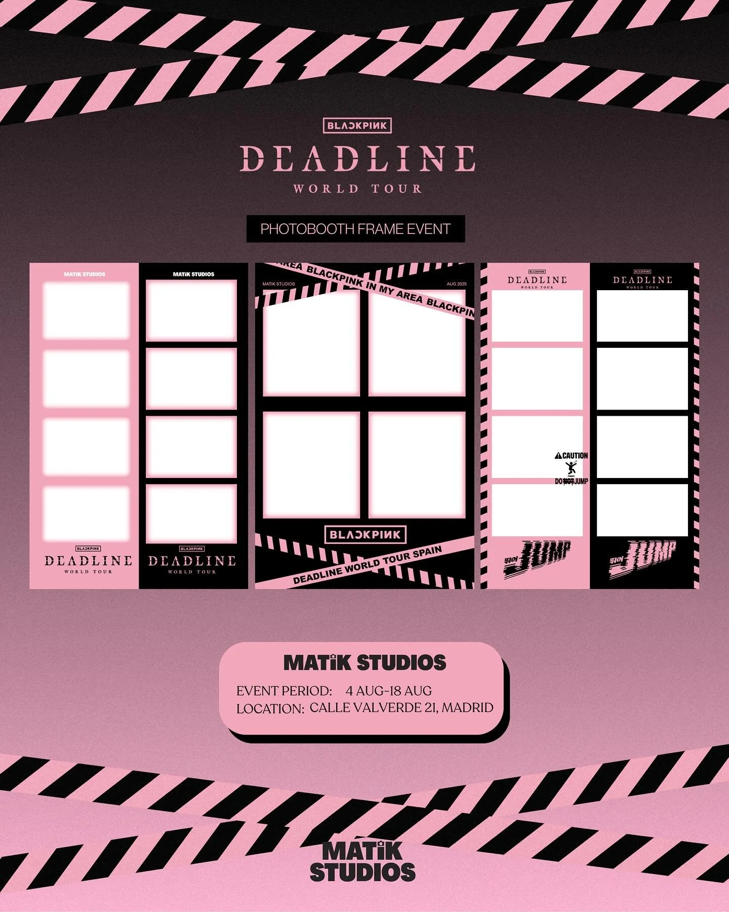 π BLACKPINK in our area! π
Hey BLINKs, it’s your time to shine! We’re celebrating the Deadline World Tour with exclusive Blackpink-inspired frames ππ€
π
 5–18 August
π Matik Studios — Calle Valverde 21, Madrid (Metro Gran