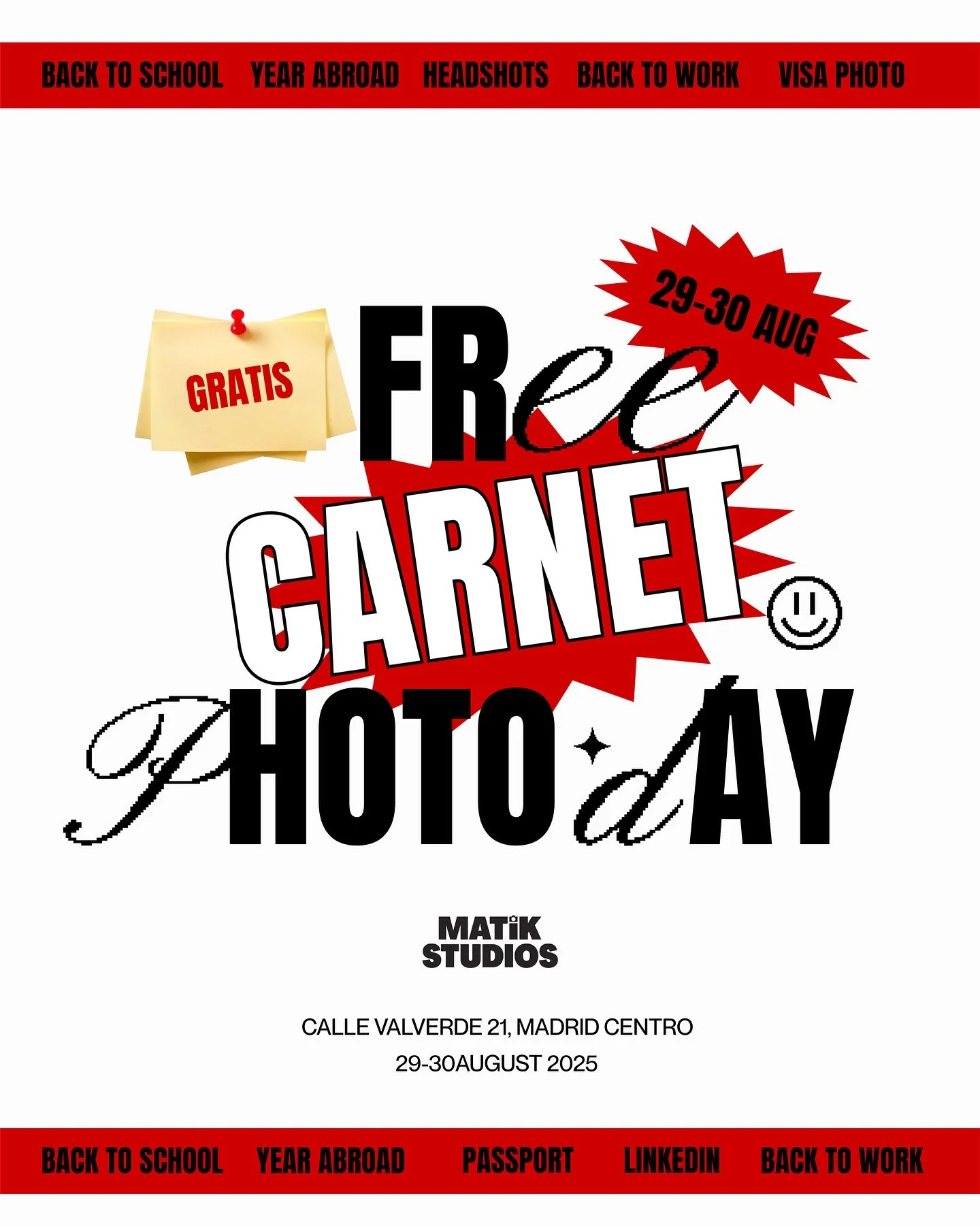 ¡Foto de carnet GRATIS!
π29–30 agosto
β° 11–18h en Matik
Septiembre pide foto nueva.
Ya sea para cole, trabajo o trámites oficiales
In Matik, we got you πππ«
Síguenos + enseña este post
Haz tu foto carnet gr