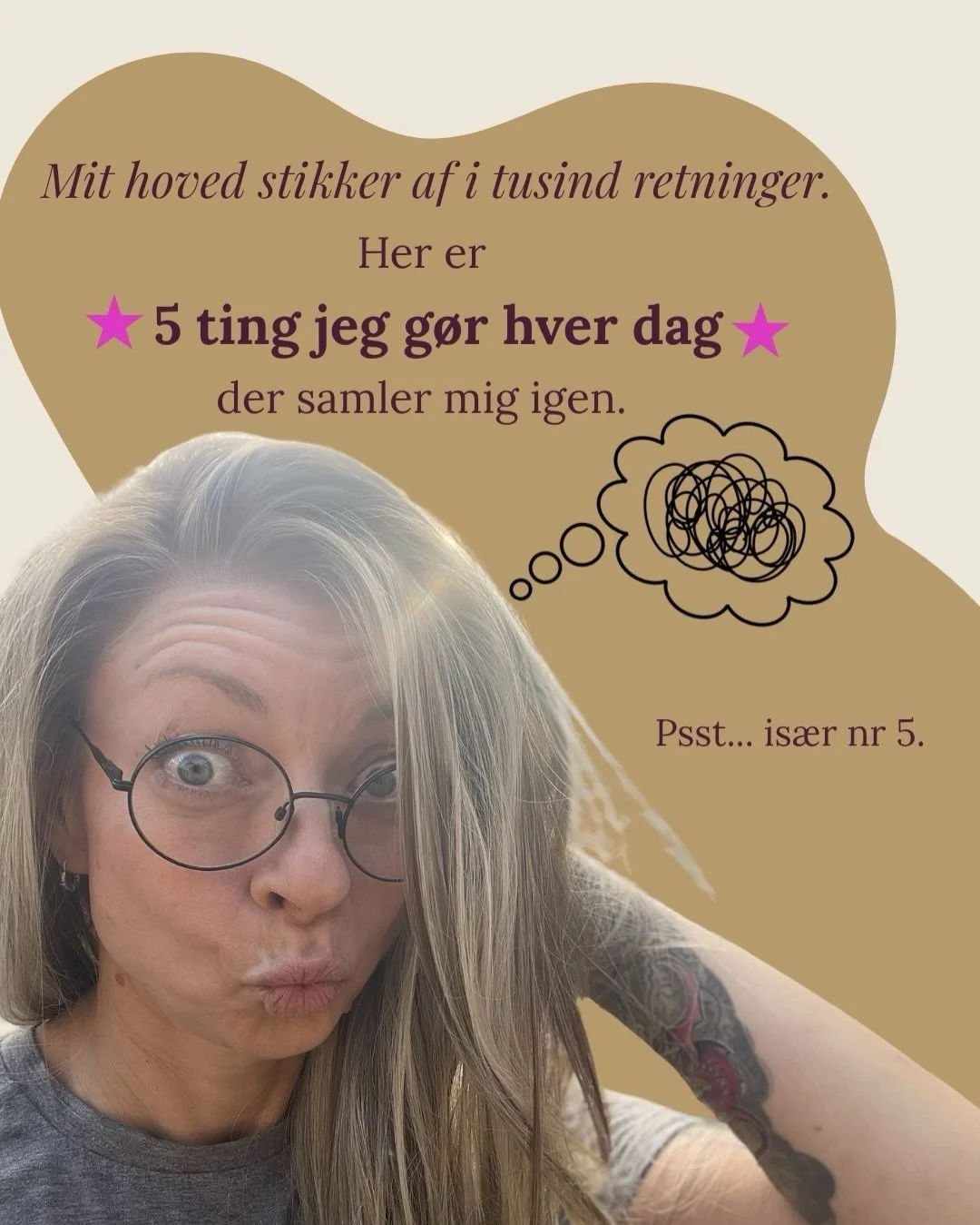 P&aring; en gr&aring; mandag morgen, kan det v&aelig;re godt at have nogen faste punkter at st&oslash;tte sig op af.

Her er mine 5 som jeg vender tilbage til igen og igen.
L&aelig;s dem, mens du m&aelig;rker din krops reaktioner. 

Hvilke en af dem 