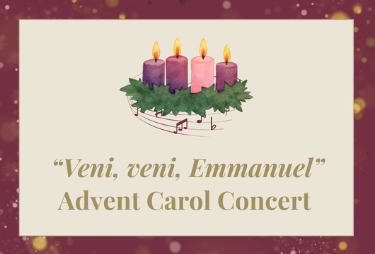 “Veni, veni, Emmanuel” Advent Carol Concert