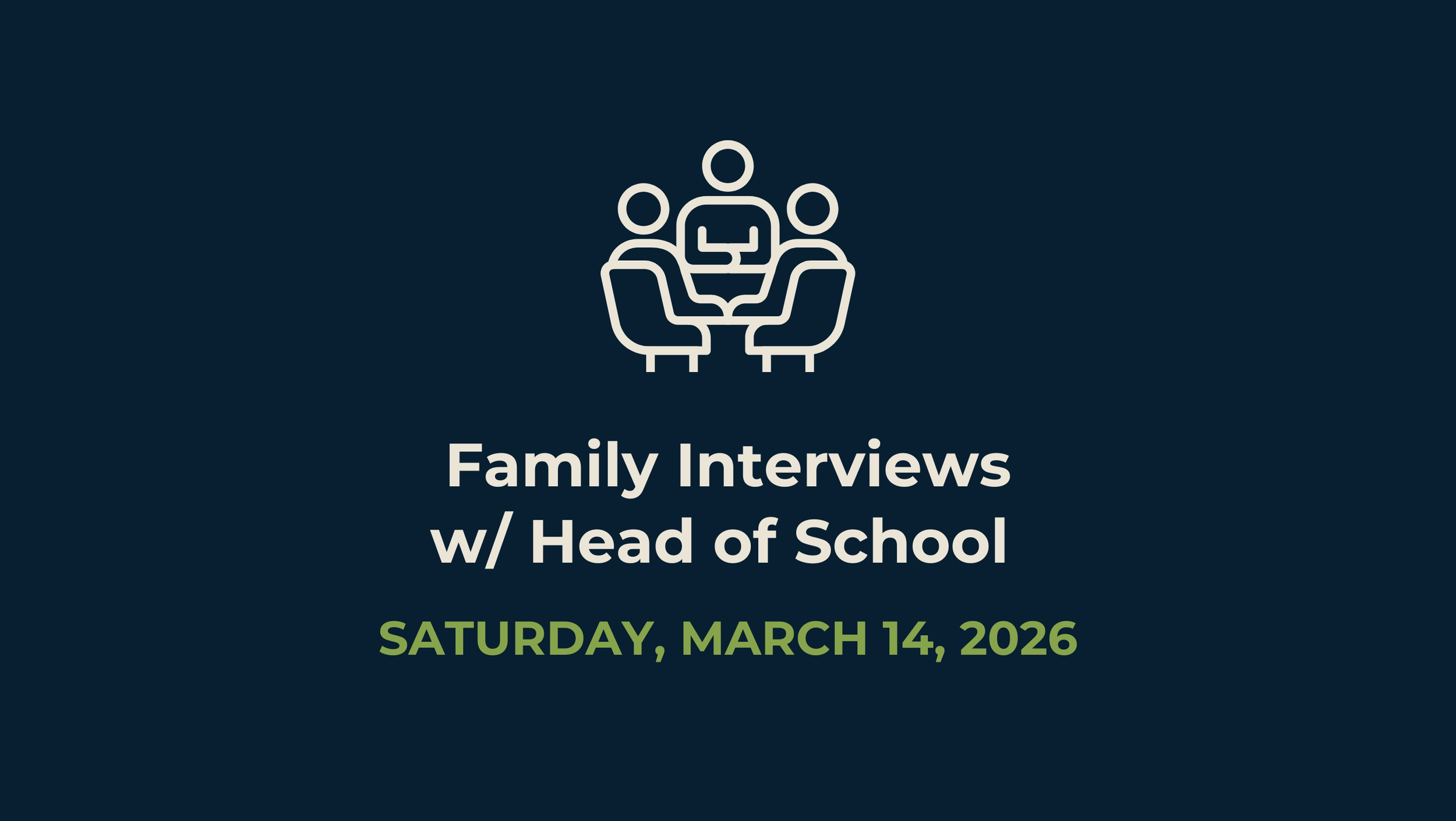 Family Interviews with Head of School