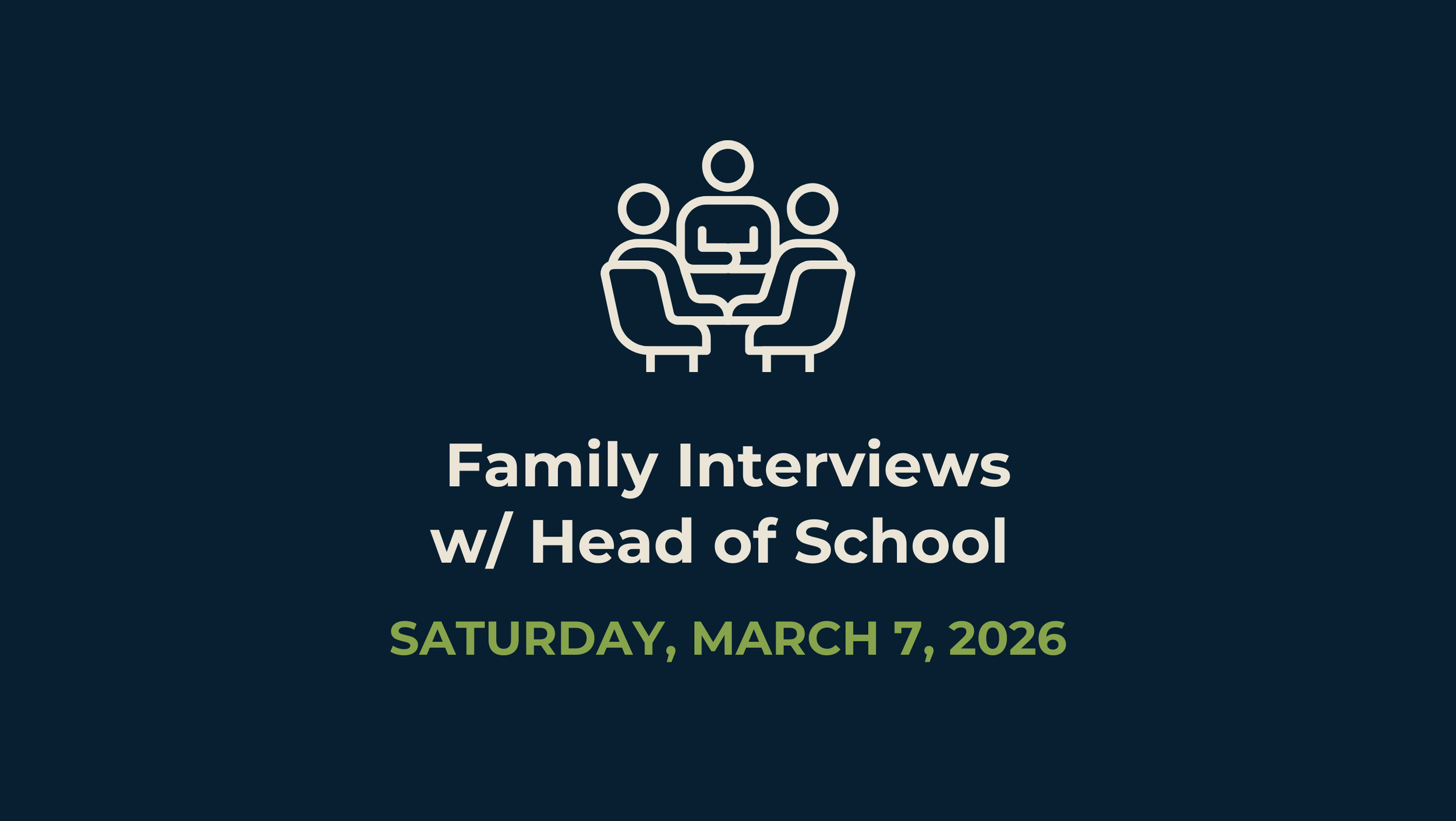 Family Interviews with Head of School