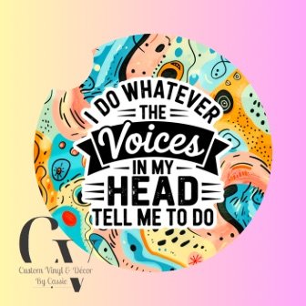 The Voices Tell Me Car Coaster Set