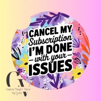 Cancel My Subscription Car Coaster Set