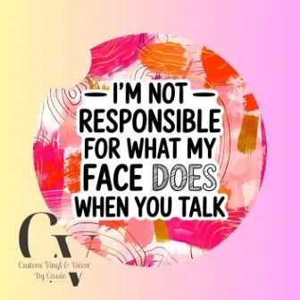 I'm Not Responsible Car Coaster Set