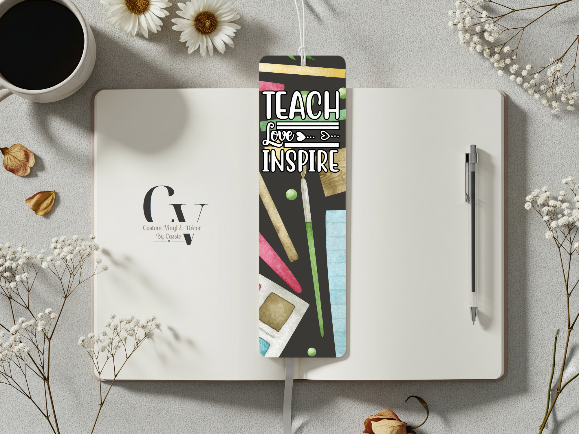 Teach, Love, Inspire Bookmark