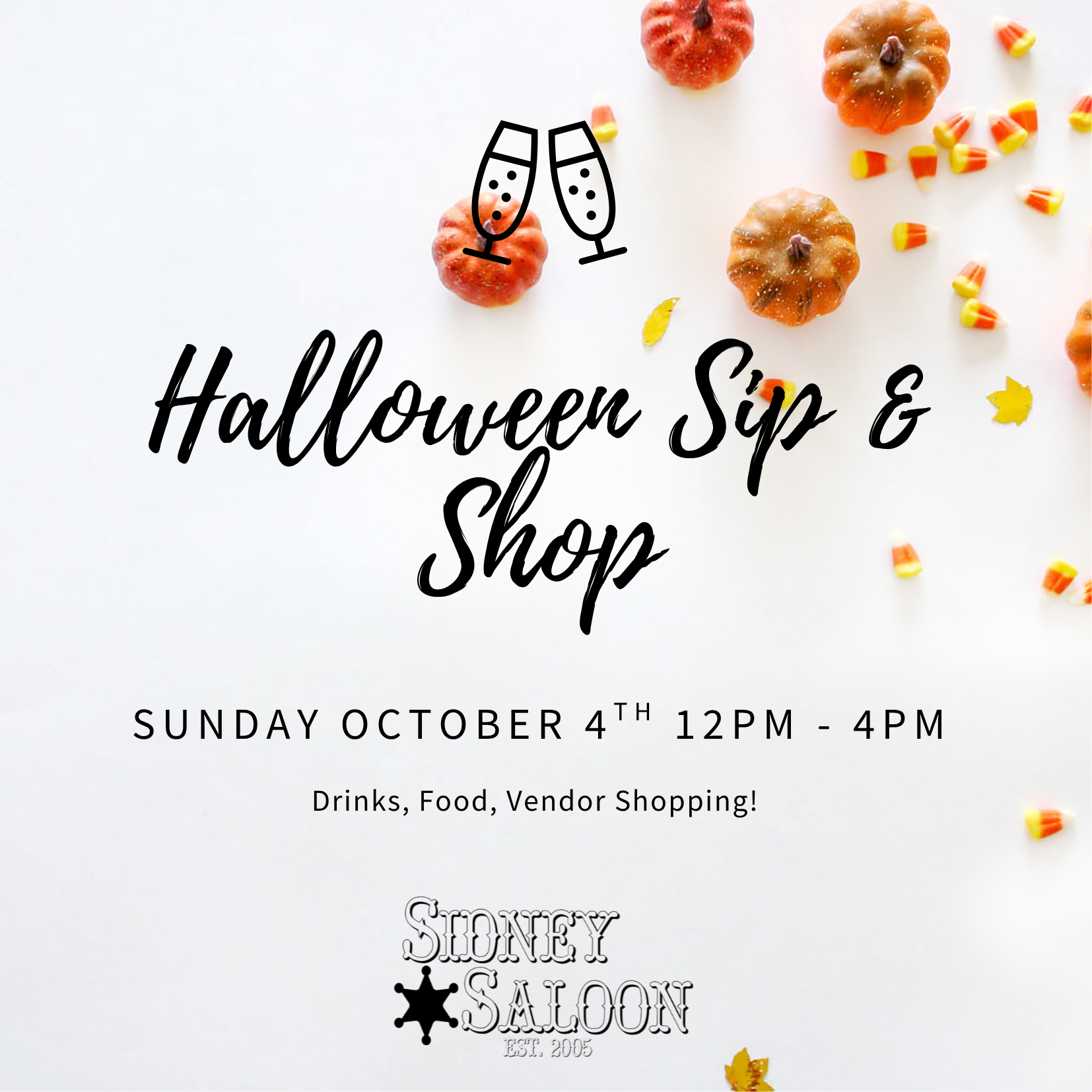 Halloween Shop & Sip at the Sidney Saloon 