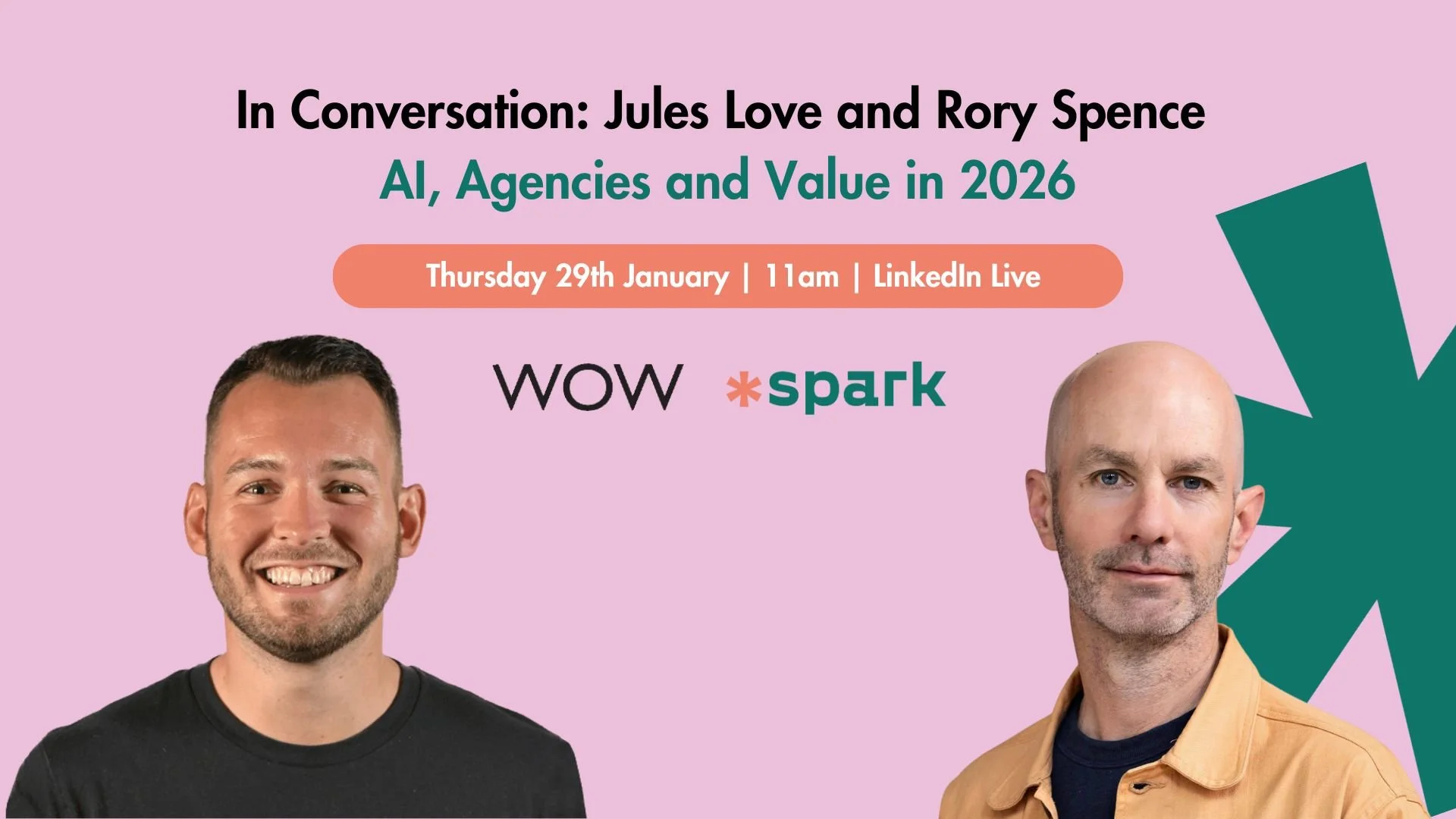 Free Webinar: Jules Love and Rory Spence in conversation about AI, agencies and value in 2026