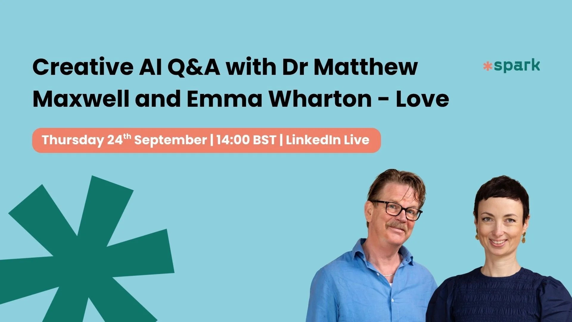 Creative AI Live Q&amp;A with Dr Matthew Maxwell and Emma Wharton - Love