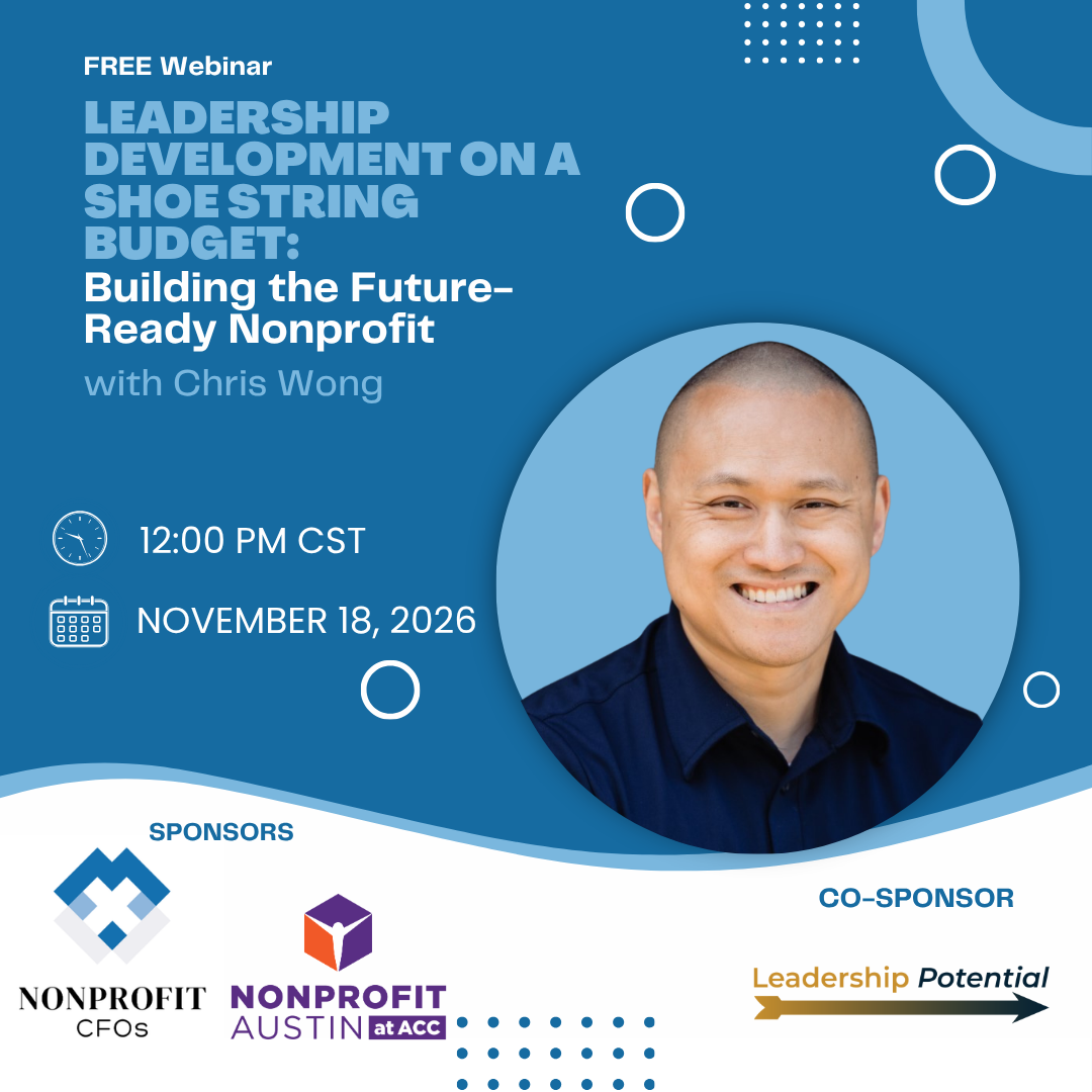 Leadership Development on a Shoe String Budget:&nbsp; Building the Future-Ready Nonprofit