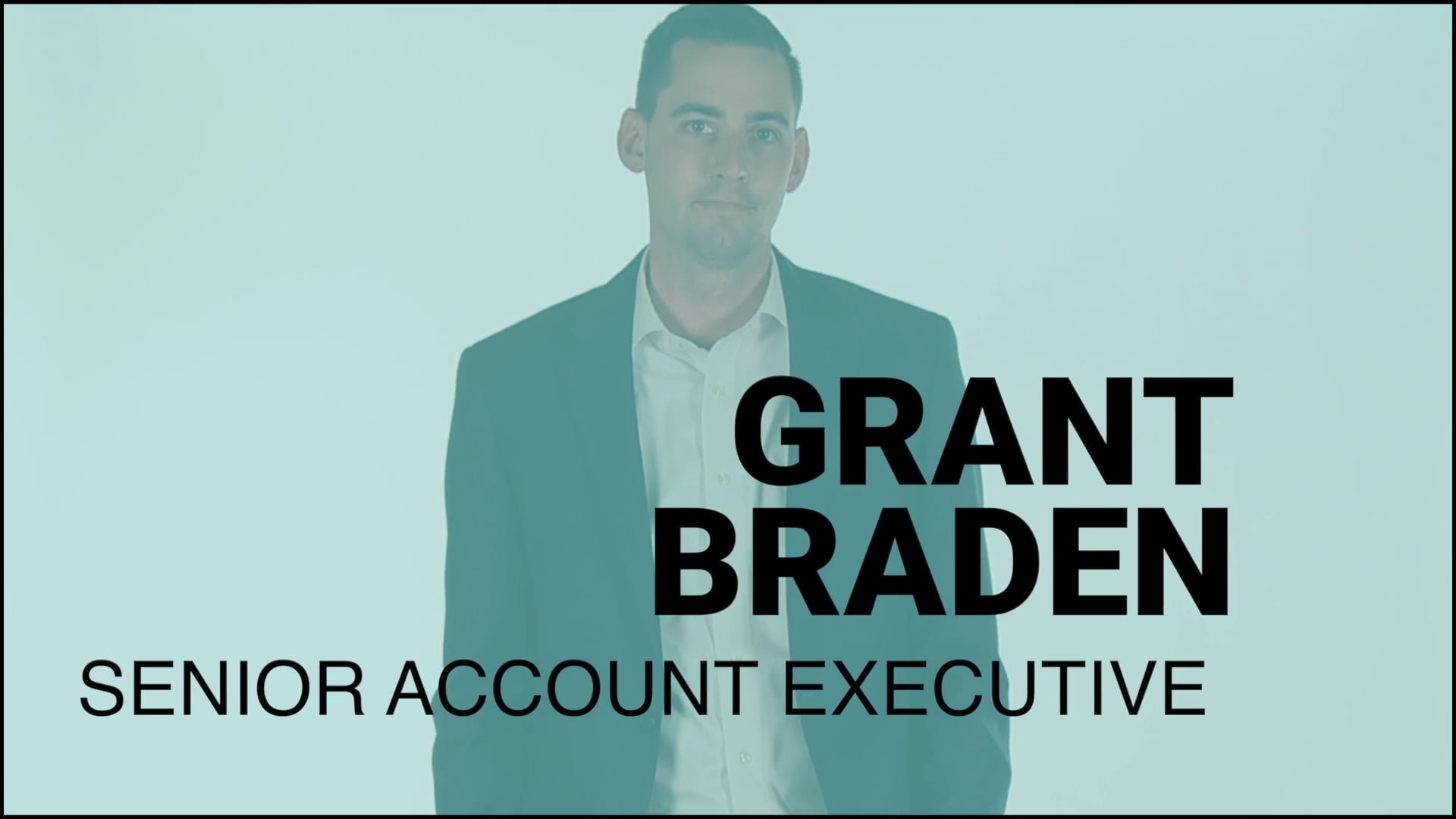 A man in business attire with text overlay reading 'Grant Braden, Senior Account Executive'.