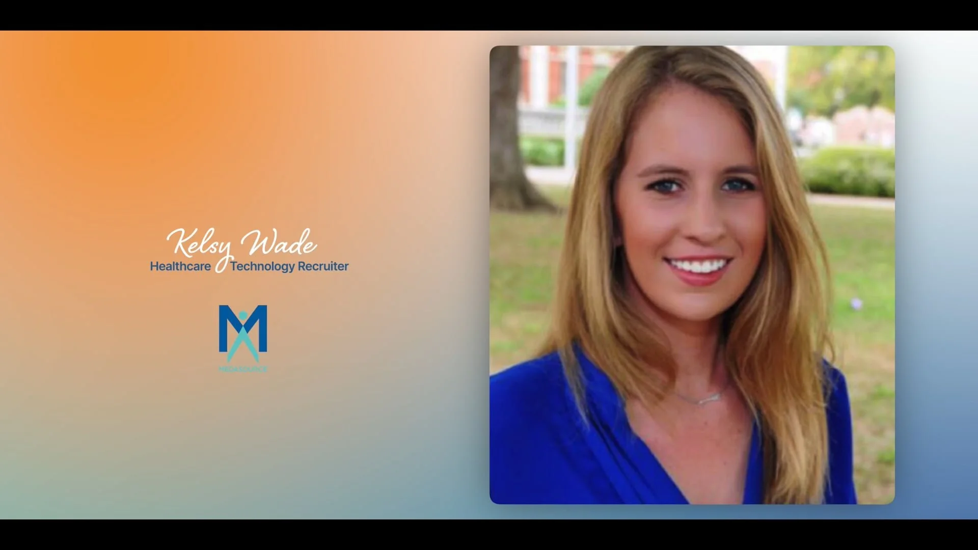 Business card for Kelsy Wade, Healthcare Technology Recruiter, featuring a professional photo of a smiling woman with long blonde hair, outdoors with trees in the background.