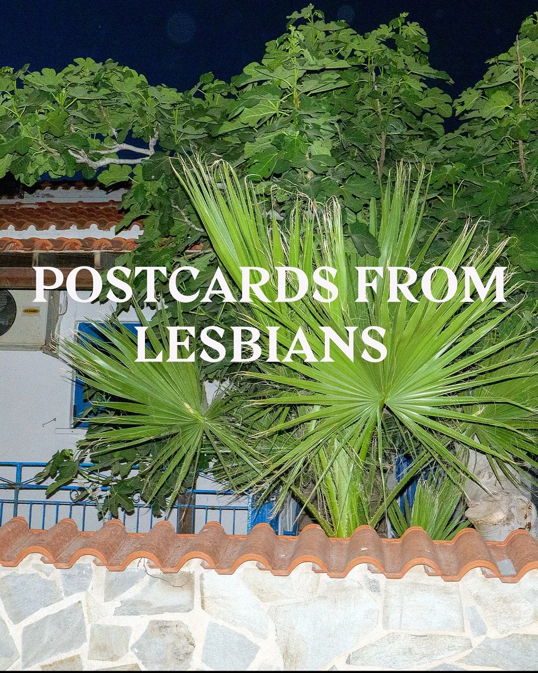 Three quotes from women I met on my travels across Europe. Think of it as a teaser.

I can&rsquo;t stop thinking about Skala Eressos, the small fishing village on the island of Lesbos where, according to legend, Sappho was born. She is the reason we 