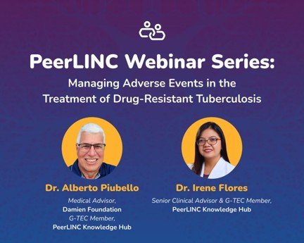 PeerLINC Webinar Highlights Early Monitoring of Adverse Events in DR-TB Care