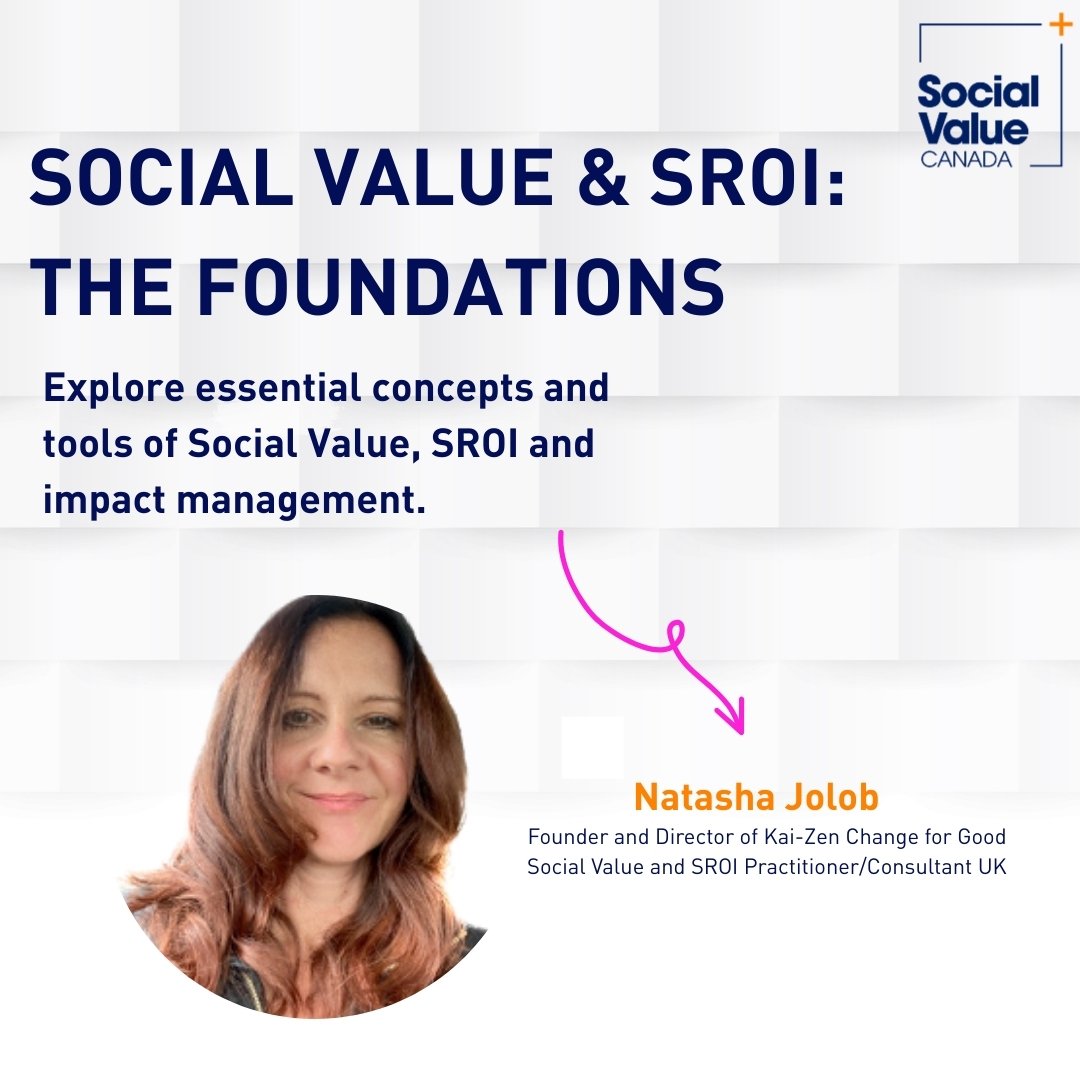 Social Value &amp; SROI: The Foundations