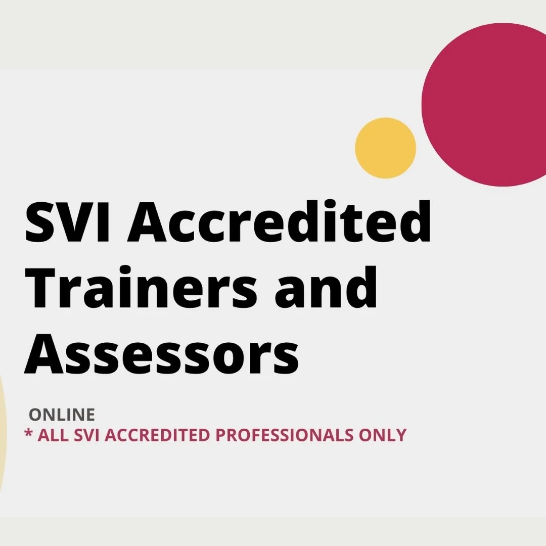 SVI Accredited Trainers and Assessors Call