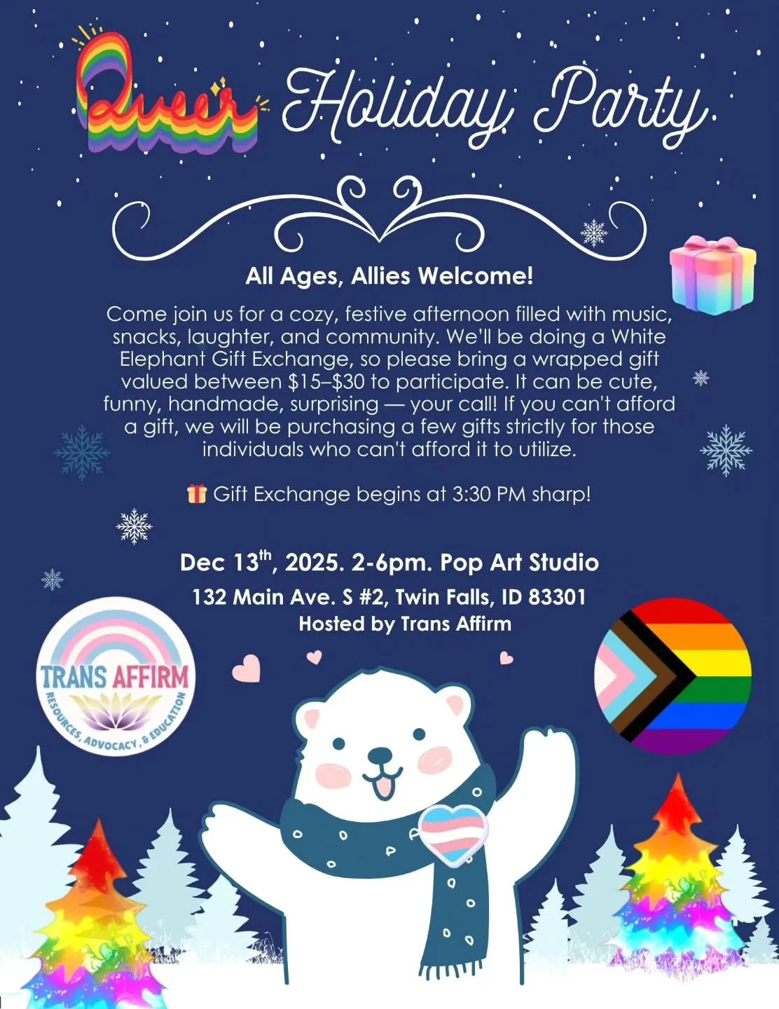 Don&rsquo;t forget : we&rsquo;re just one week away from the Twin Falls Queer Holiday Gift Exchange!

Even if you can&rsquo;t afford a gift, we&rsquo;ll have extras ready so everyone can take part. RSVP, bring a friend, and come enjoy some cozy queer