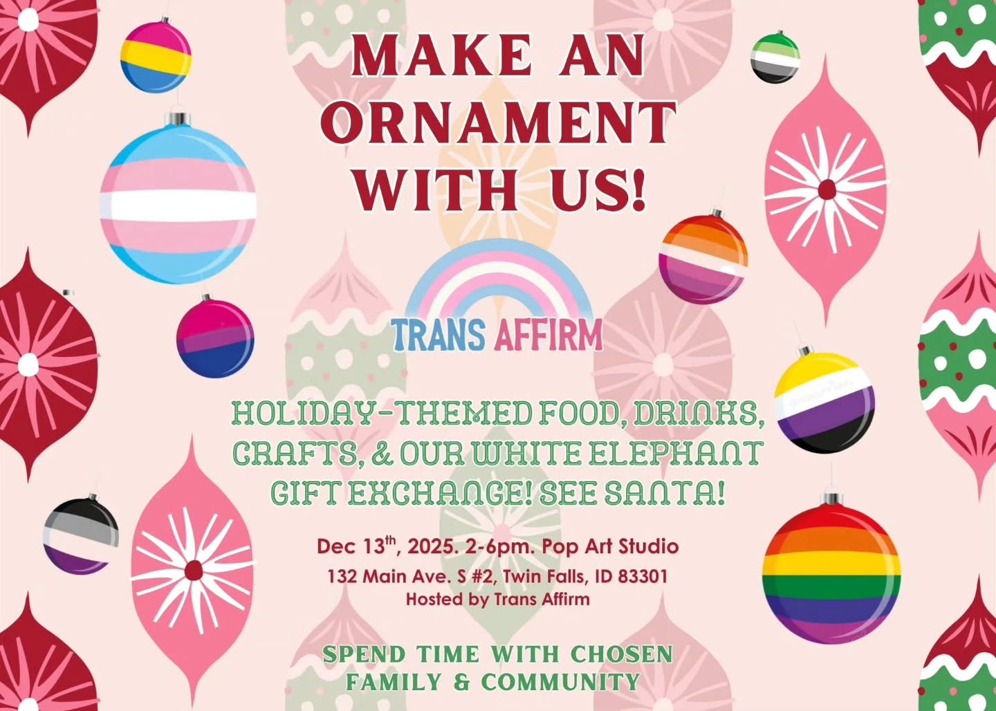 TWIN FALLS!! 

✨ Come hang out with your people for a day of queer joy, connection, and cozy vibes. We&rsquo;ll have music going, holiday snacks and drinks, ornament painting, decorating, and just being in good company! 🎄

And do not miss our White 