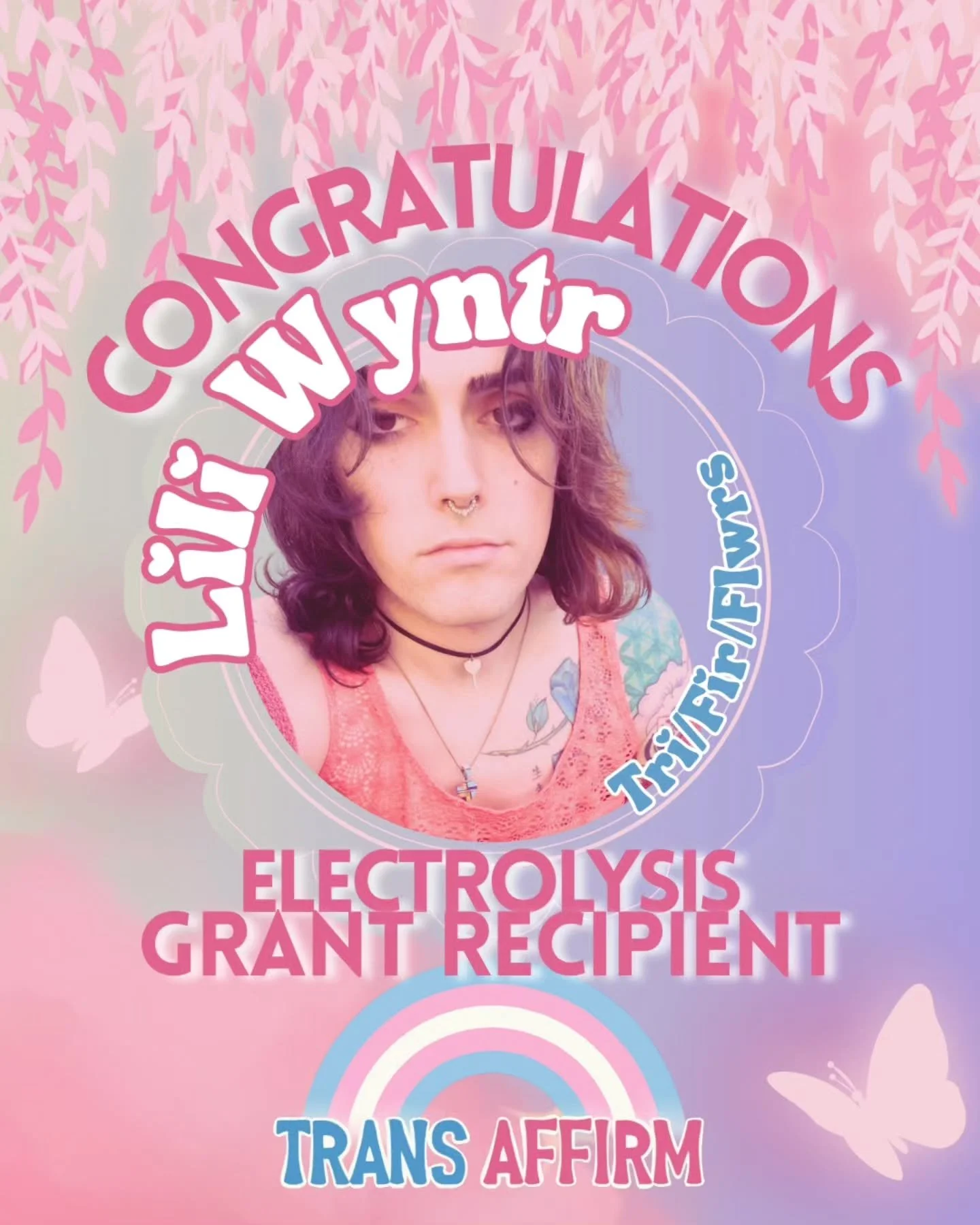 🌸 Celebrating our 2nd Annual Trans Affirm Electrolysis Grant Winner: Lili Wyntr 🌸

We are so excited to announce that our 2025 electrolysis grant has been awarded to Lili Wyntr, a 30 year old trans woman using Tri/Flwr pronouns, in our Idaho commun