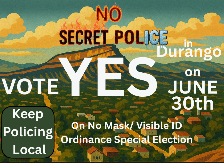 No Secret Police in Durango