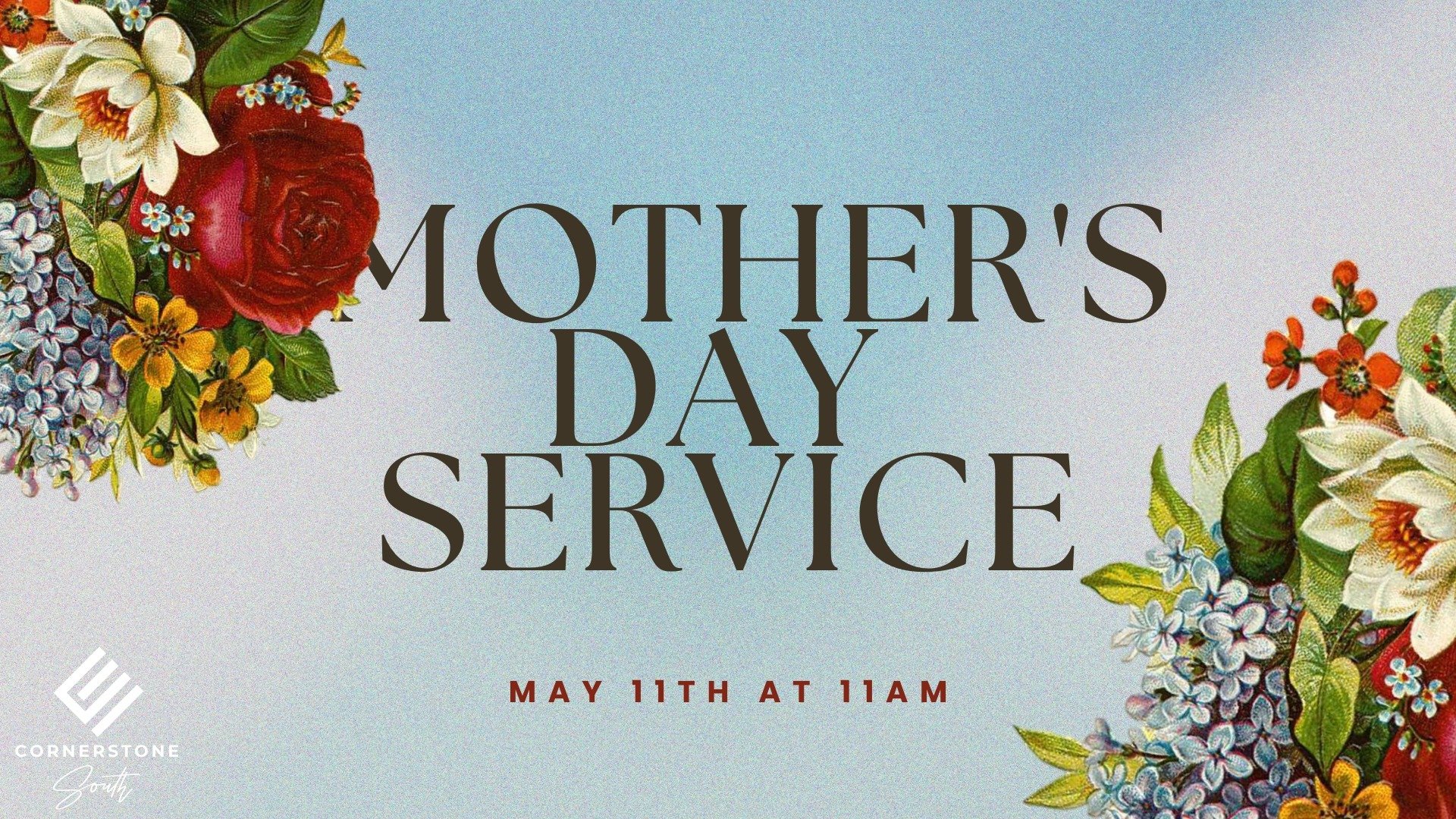 🌸 You're Invited this Mother's Day! 🌸

Celebrate the women who raised us with worship and the Word.

Join us at Cornerstone Church this Sunday at 11AM.
Bring your mom, your family, or a friend &mdash; everyone&rsquo;s welcome!

📍 5115 S. Freya, Sp