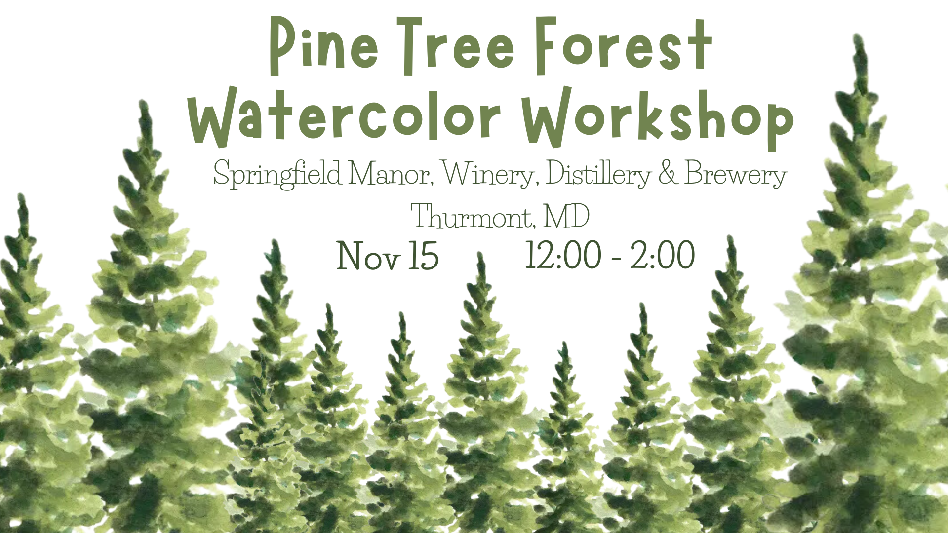Pine Tree Forest Watercolor Workshop