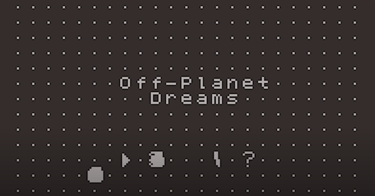 Off-Planet Dreams.PNG