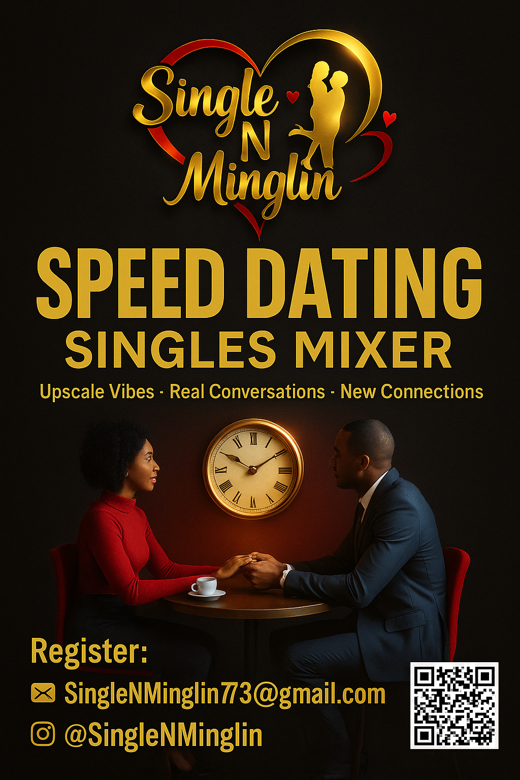 Promotion poster for a speed dating singles mixer event called 'Single N Minglin.' The poster features a couple sitting at a table, holding hands, with a clock showing around 10:10 behind them. It includes registration information with an email and Instagram handle, and a QR code.