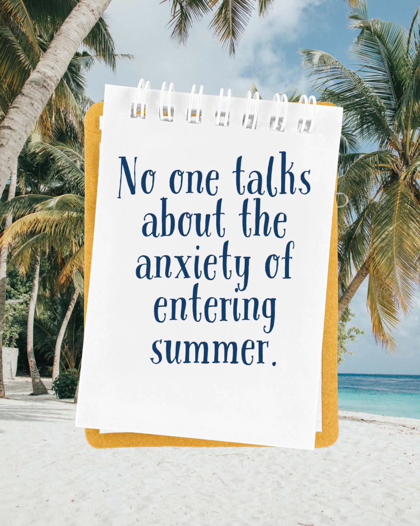 As summer approaches, there's often an expectation that we should feel excited.

More sunshine.
More plans.
More fun.

But for many people, entering summer brings something else:

Anxiety.

Changes in routine, increased social obligations, financial 