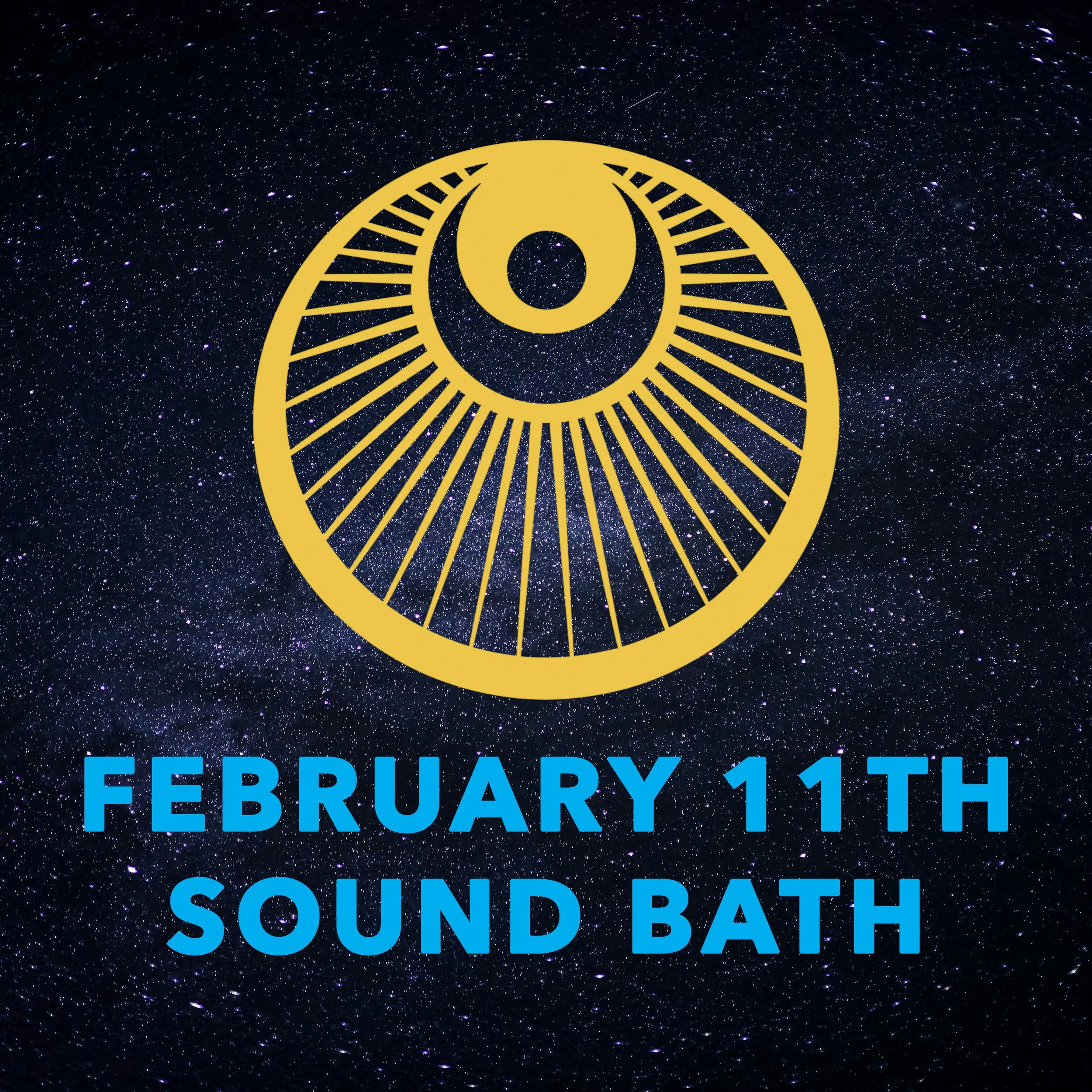 February 11th - enterSTELLAR Sound Bath