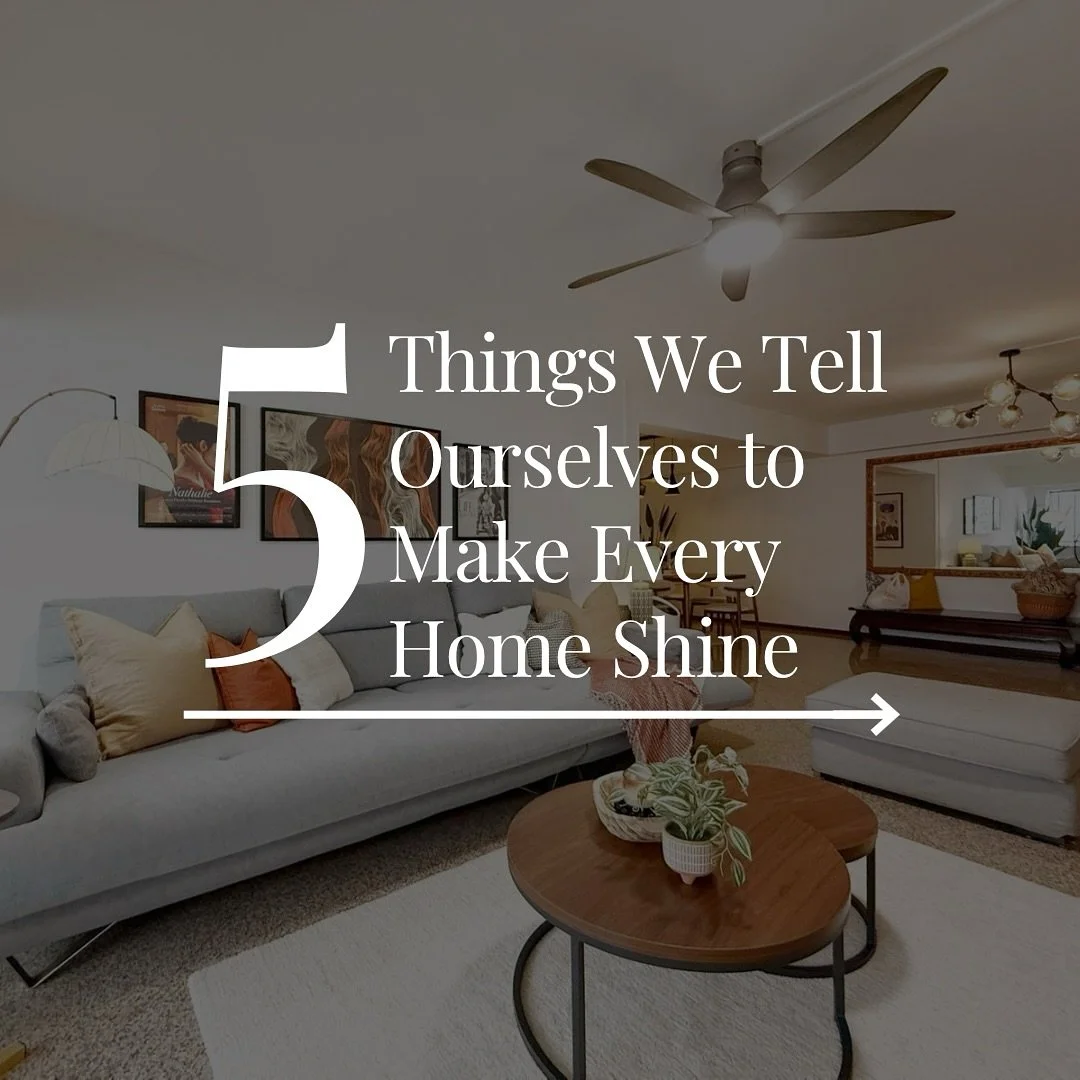 Staging isn&rsquo;t always glamorous. There&rsquo;s sweat, ladders, and more furniture shuffling than anyone should admit to. But we keep ourselves going with a few little pep talks and a lot of laughter.

Here are 5 things we tell ourselves while st
