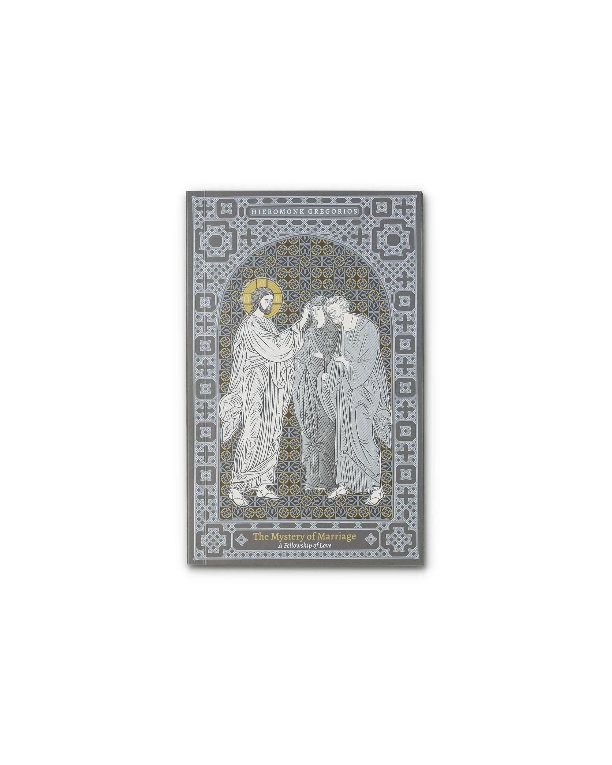 The Mystery of Marriage - A Fellowship of Love