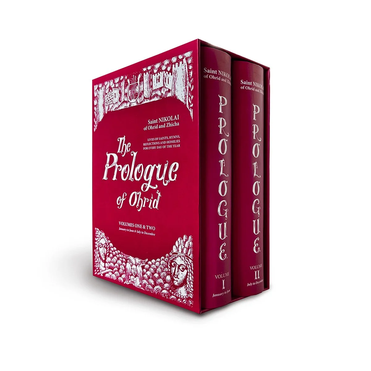 The Prologue of Ohrid: Lives of Saints, Hymns, Reflections, and Homilies for Every Day of the Year (Revised and Expanded)