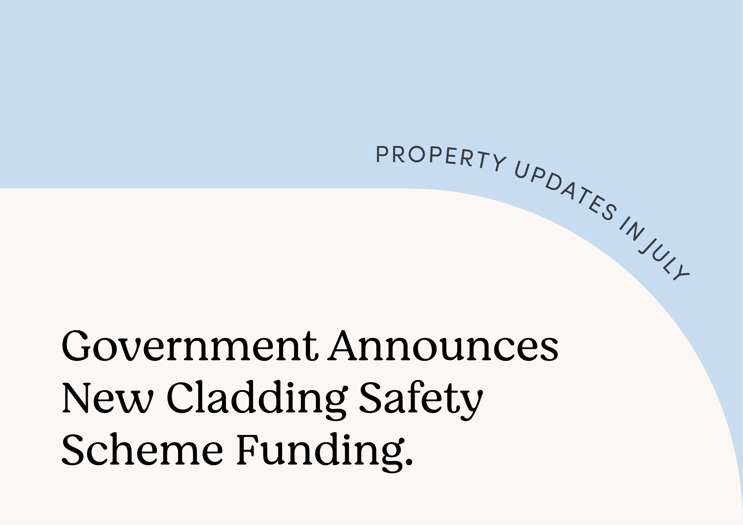 Government Announces New Cladding Safety Scheme Funding.