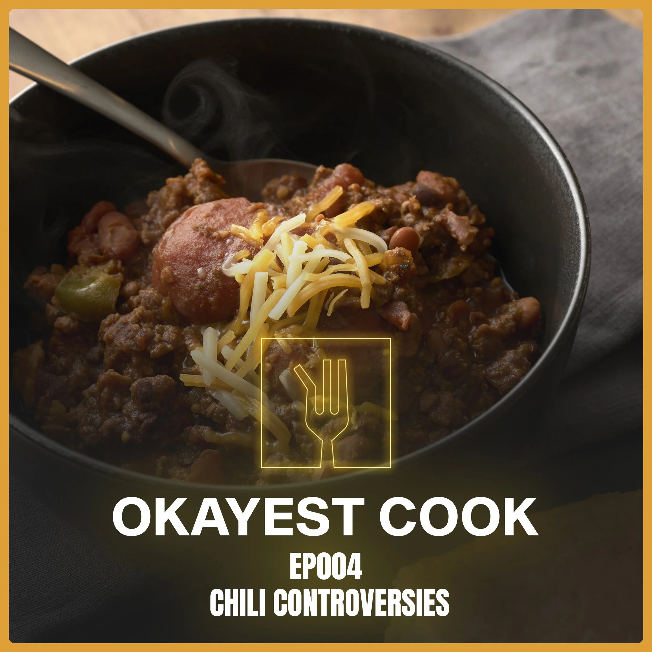 Ep004 - Chili Controversies