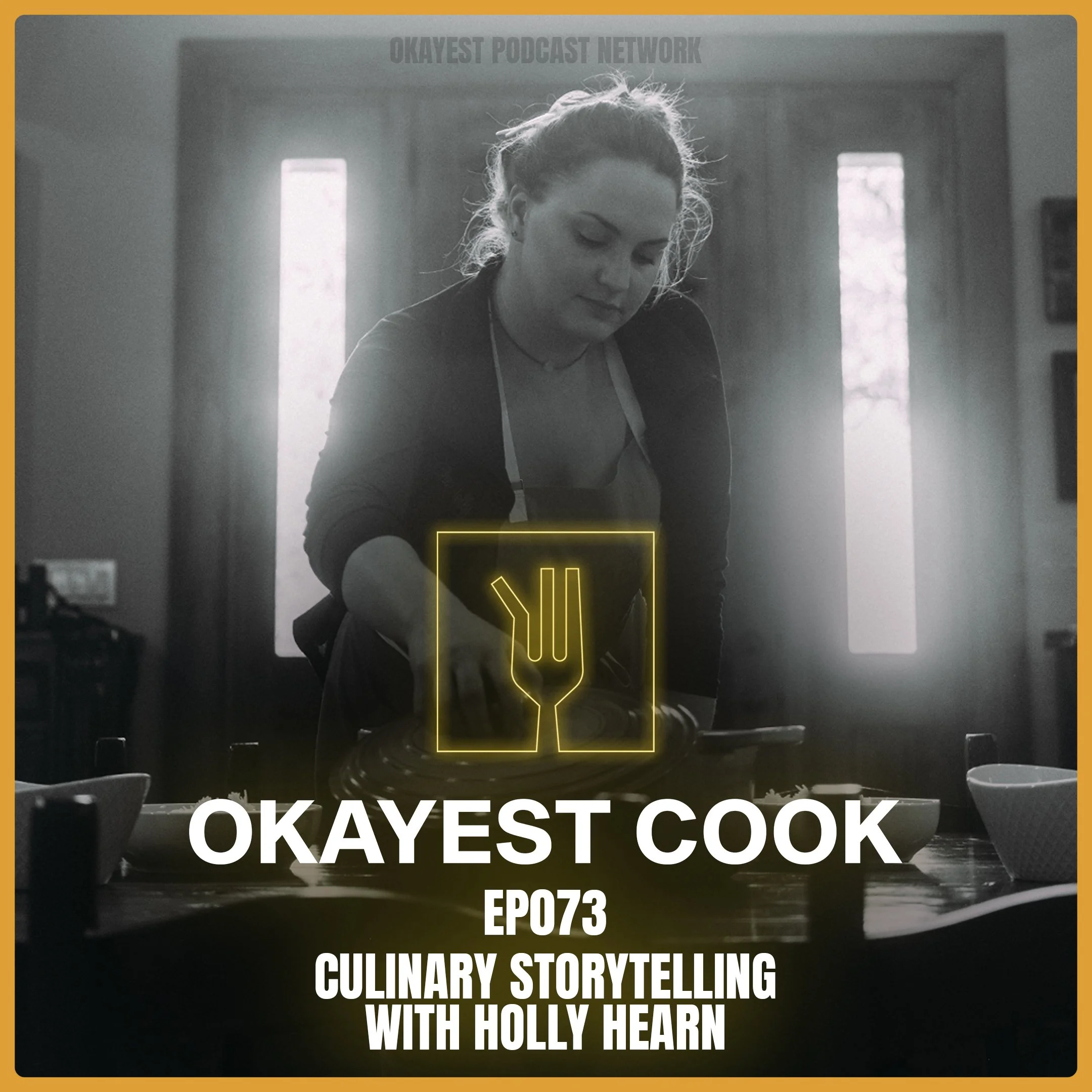 Ep073 - Culinary Storytelling with Holly Hearn