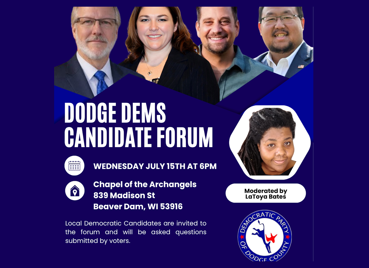 Dodge County Democratic Party Candidate Forum