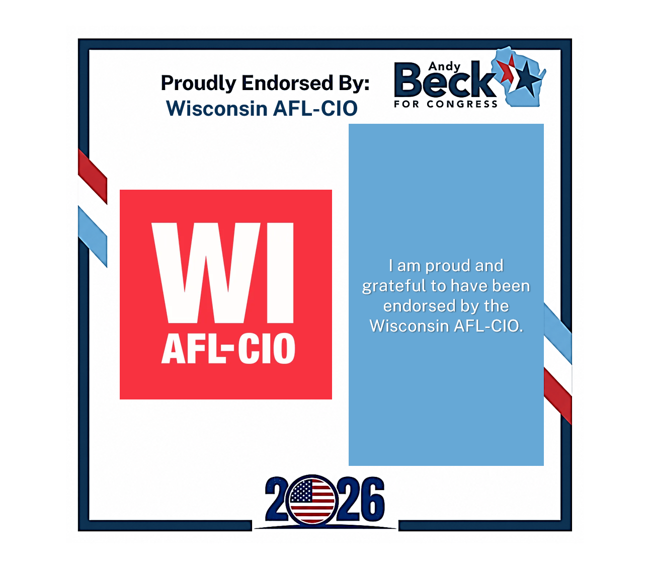 Endorsement sign with Wisconsin AFL-CIO and Andy Beck for Congress, 2026, featuring patriotic colors and an American flag-themed zero in the year.