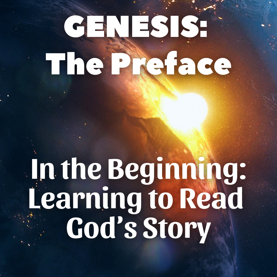 GENESIS The Preface wk1 blog.png