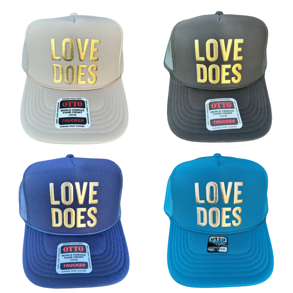 LOVE DOES — Custom trucker hats that m•press! — m•press hats