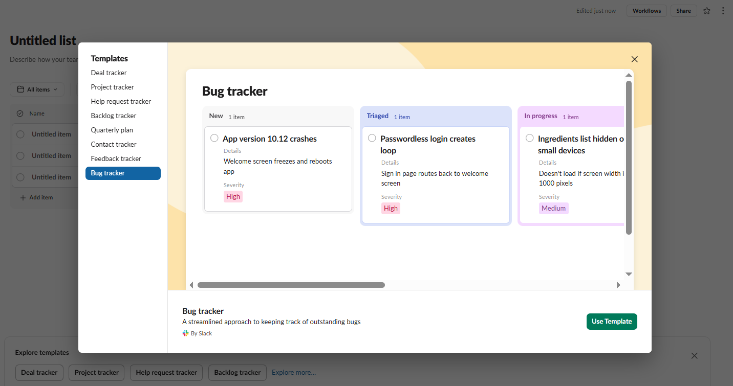 When creating a new list in Slack, there are templates to start with. The bug tracker template is the kanban board creation