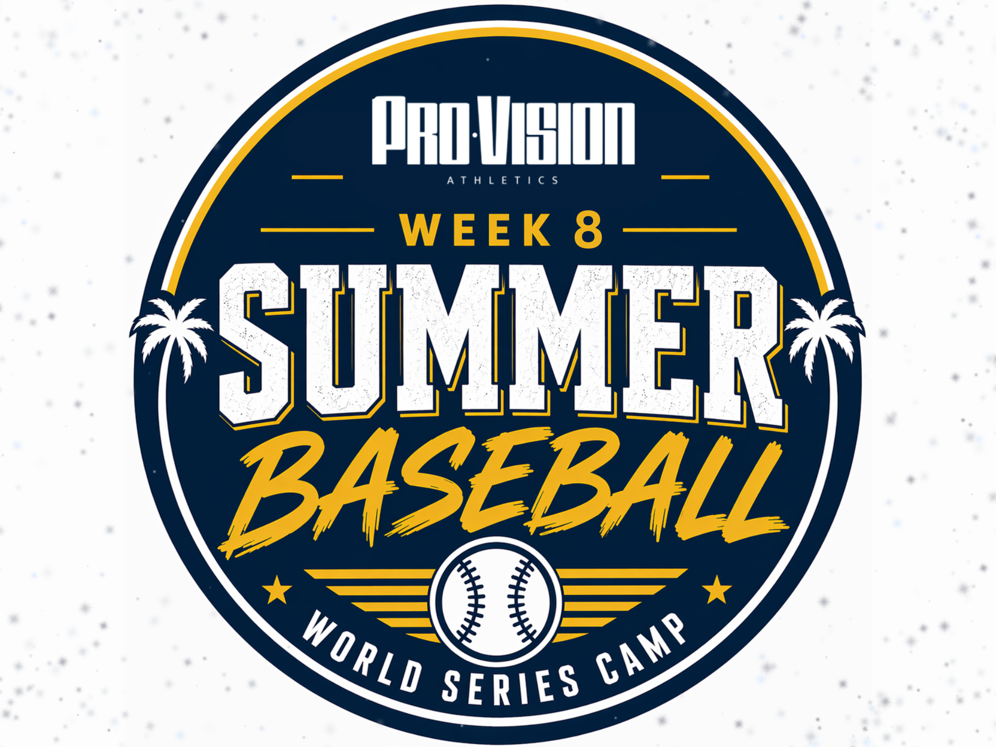 World Series Summer Camp - Week 8