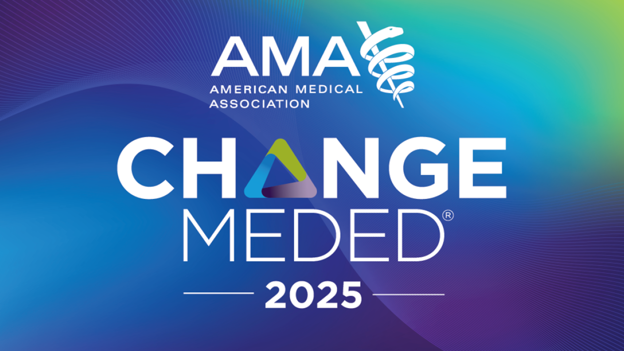 Keynote: Change Med Ed, American Medical Association