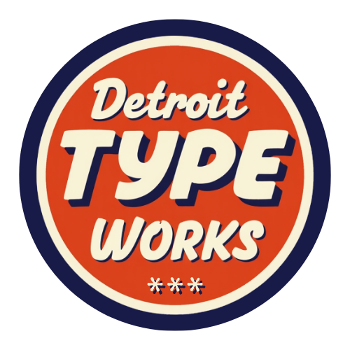 Detroit Type Works