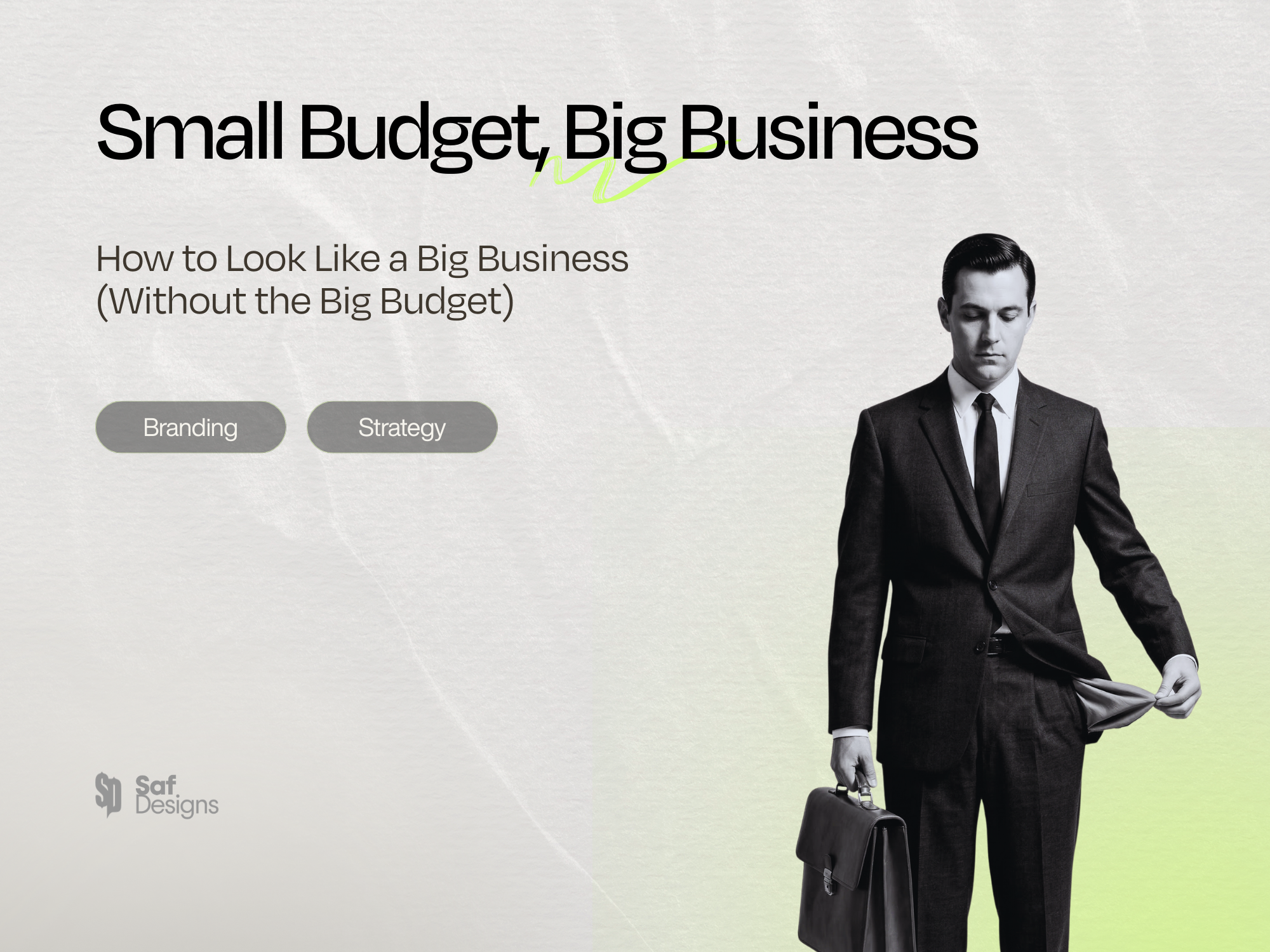 How to Look Like a Big Business (Without the Big Budget)