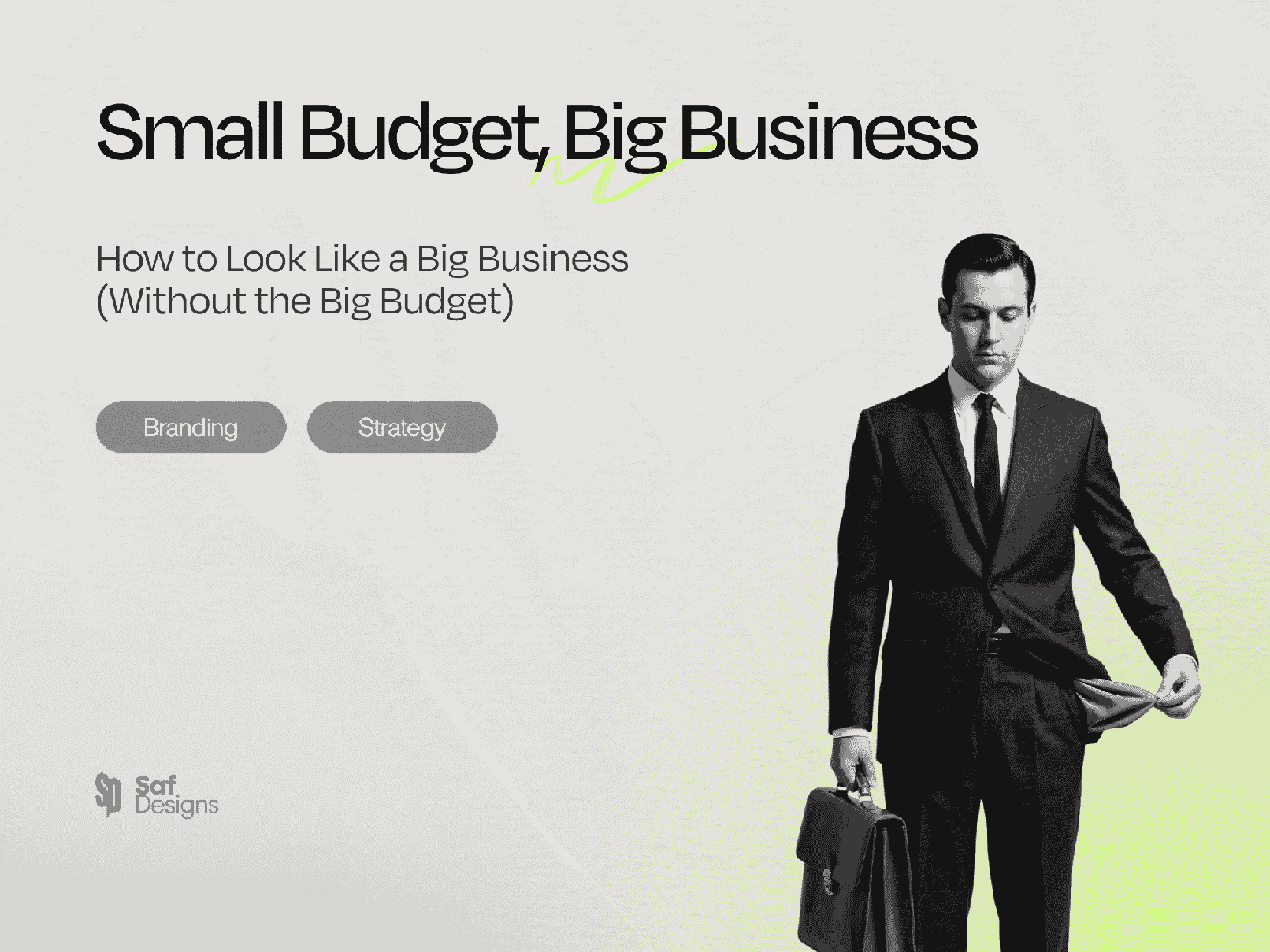 How to Look Like a Big Business (Without the Big Budget)