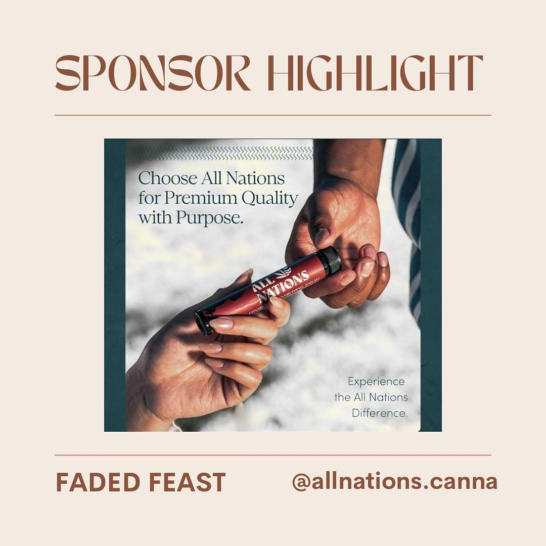 @fadedliving and I want to give a big shout out to @allnations.canna @allnationsretail. They are generously providing flower in which Necole will infuse her delicious creations. They are also providing pre-rolls for your enjoyment. 🥳

If you are not